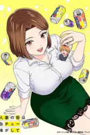 Hitozuma no Kuchibiru wa Kan Chuuhai no Aji ga Shite (Chuhai Lips) Sub Español